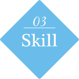 Skill, experienced technique