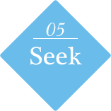 Seek, constantly strive to increase quality and technique